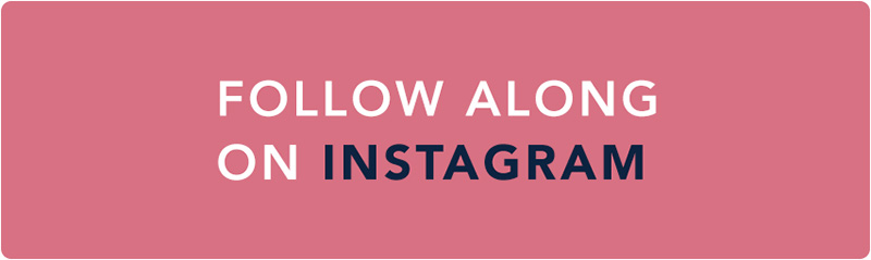 Follow along on Instagram